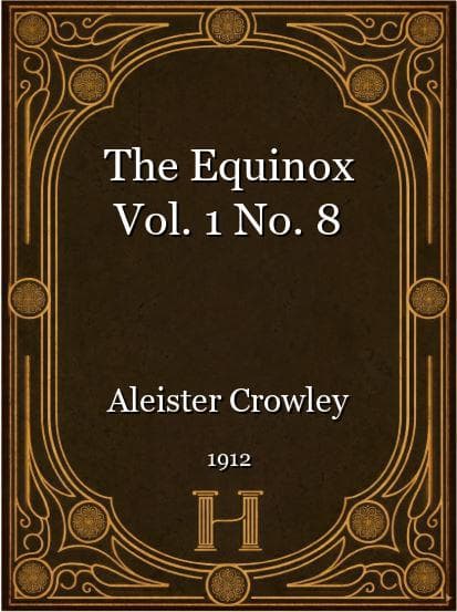 The Equinox Vol. 1 No. 8