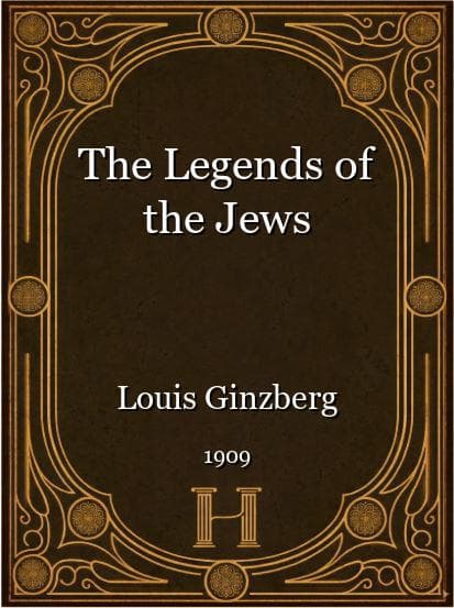 The Legends of the Jews