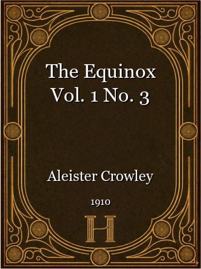 The Equinox Vol. 1 No. 3